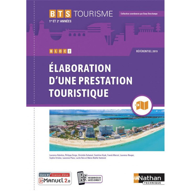 Bloc Laboration D Une Prestation Touristique Bts Tourisme Re