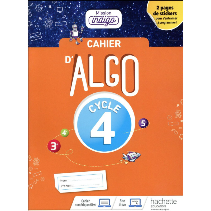 Mission indigo cahier algo cycle 4 livre de l élève édition 2018