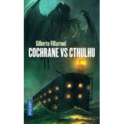 Cochrane vs Cthulhu