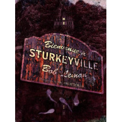 Bienvenue à Sturkeyville