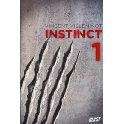 Instinct Tome 1