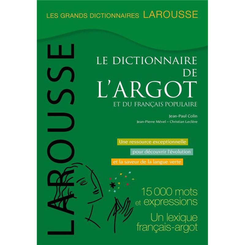 Grand Dictionnaire De L'argot