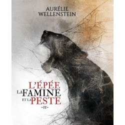 L'épée, la famine et la...