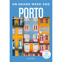 Un grand week-end : Porto