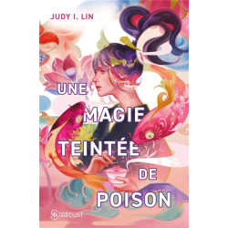 Une magie teintée de poison...