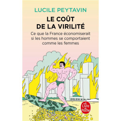 Le coût de la virilité : ce...