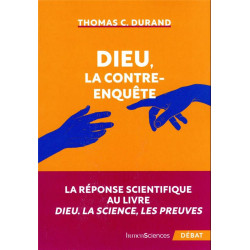 Dieu, la contre-enquête