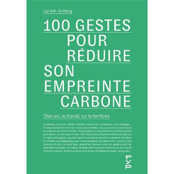 100 gestes pour réduire son...