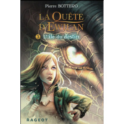 La quête d'Ewilan Tome 3 :...