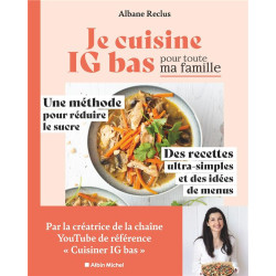 Je cuisine IG bas pour...