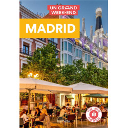 Un grand week-end : Madrid