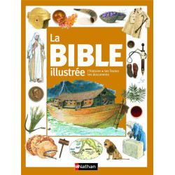 La Bible illustrée :...