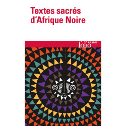 Textes sacrés d'Afrique noire