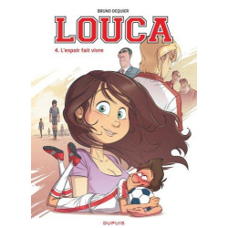 Louca Tome 4 : l'espoir...