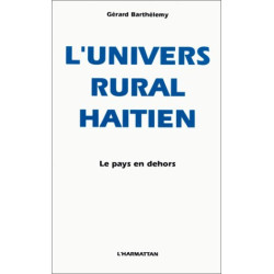 L'univers rural haitien le...