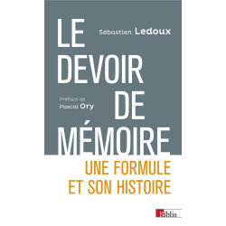 Le devoir de mémoire : une...