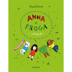 Anna et Froga : Intégrale...