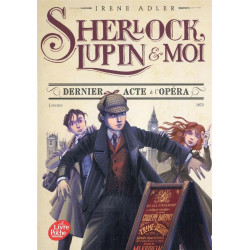 Sherlock, Lupin & moi Tome...