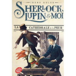 Sherlock, Lupin & moi Tome...