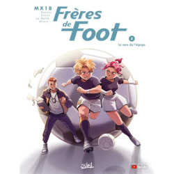 Frères de foot Tome 2 :...