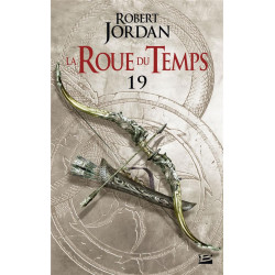 La roue du temps Tome 19 :...