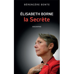 Elisabeth Borne, la secrète