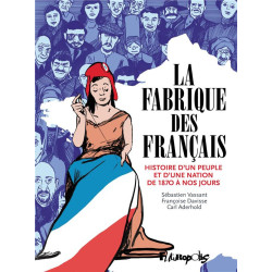 La fabrique des français