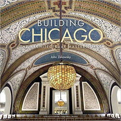 Building chicago: the...