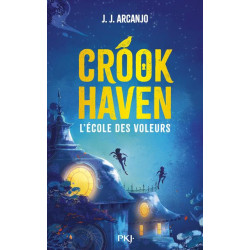 Crookhaven Tome 1 : L'école...