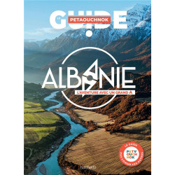 Guide Petaouchnok : Albanie...