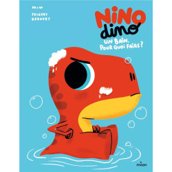 Nino Dino : un bain pour...