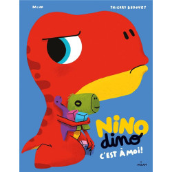 Nino Dino : c'est à moi !