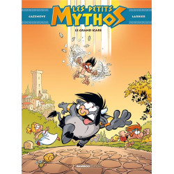 Les Petits Mythos Tome 2 :...