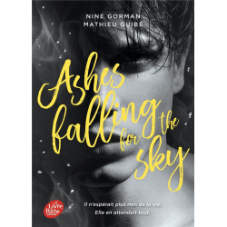 Ashes falling for the sky t.1