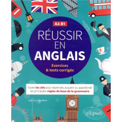 Réussir en anglais -...