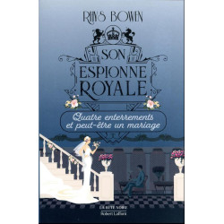 Son espionne royale Tome 12...