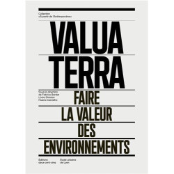 Valua terra : faire la...