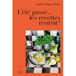 L'été passe... les recettes...