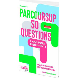 Parcoursup en 50 questions