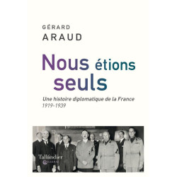 Nous étions seuls : une...