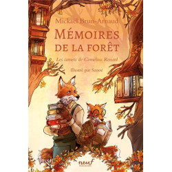 Mémoires de la forêt Tome 2...