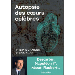 Autopsie des coeurs célèbres