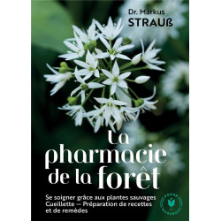 La pharmacie de la forêt