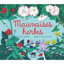 Mauvaises herbes