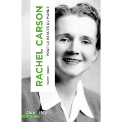 Rachel Carson : pour la...