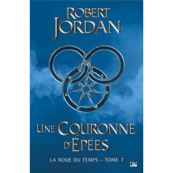 La roue du temps Tome 7 :...