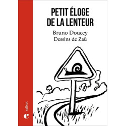 Petit eloge de la lenteur