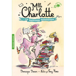 Mlle Charlotte Tome 2 : la...