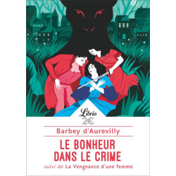 Le bonheur dans le crime -...