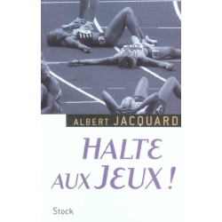 Halte aux Jeux !